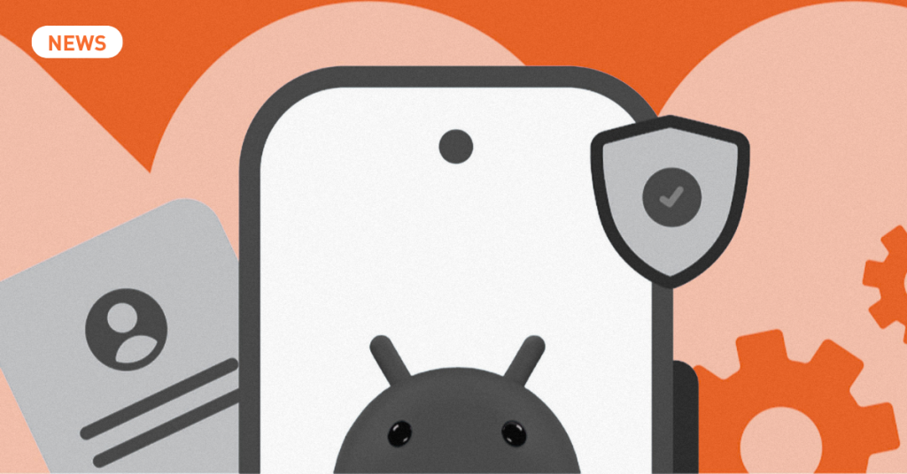 Google ускладнить встановлення застосунків в Android — навіщо