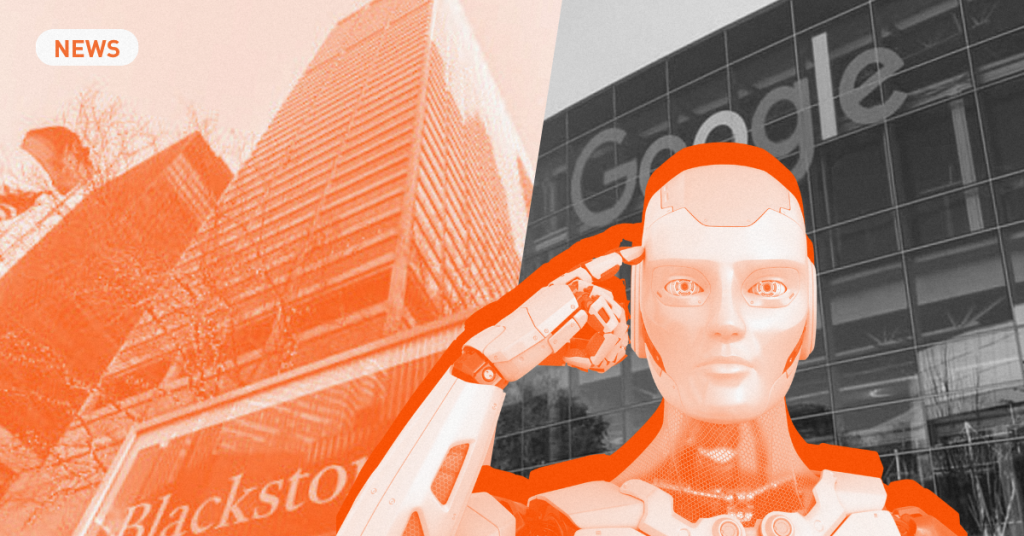 Google та Blackstone інвестують $5 млрд  у гігантську AI-хмару — що відомо